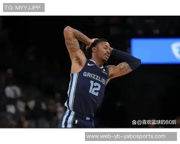 灰熊队内斗引发热议你认为莫兰特最适合加盟哪支球队